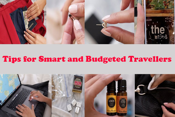 Tips for Smart and Budgeted Travellers